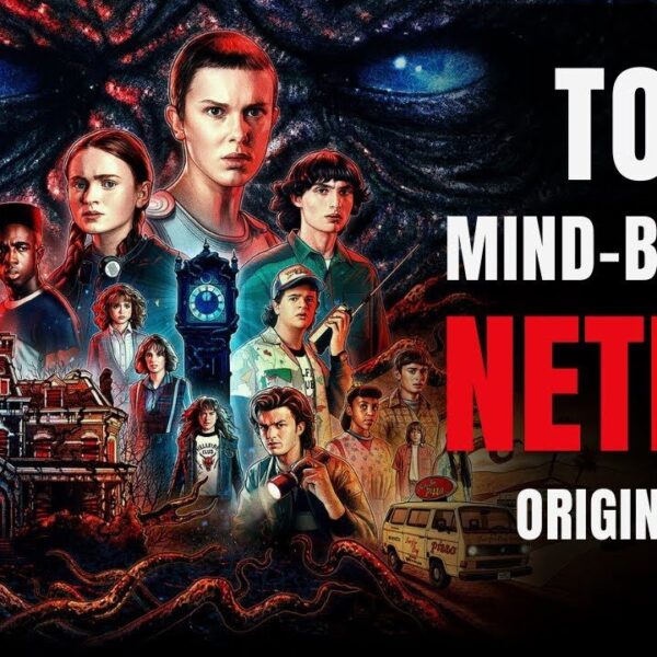 Top 10 Original Series on Netflix You Must Watch Right Now