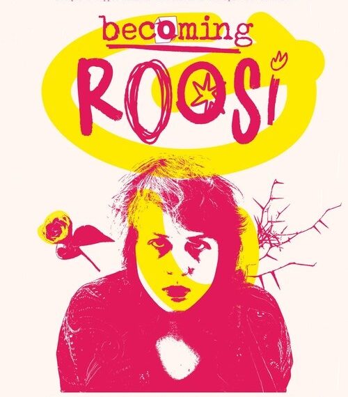 Becoming Roosi